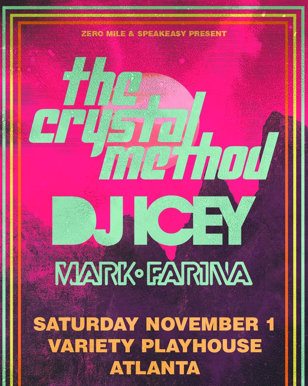 The Crystal Method at Variety Playhouse Saturday, Nov 1, 2025